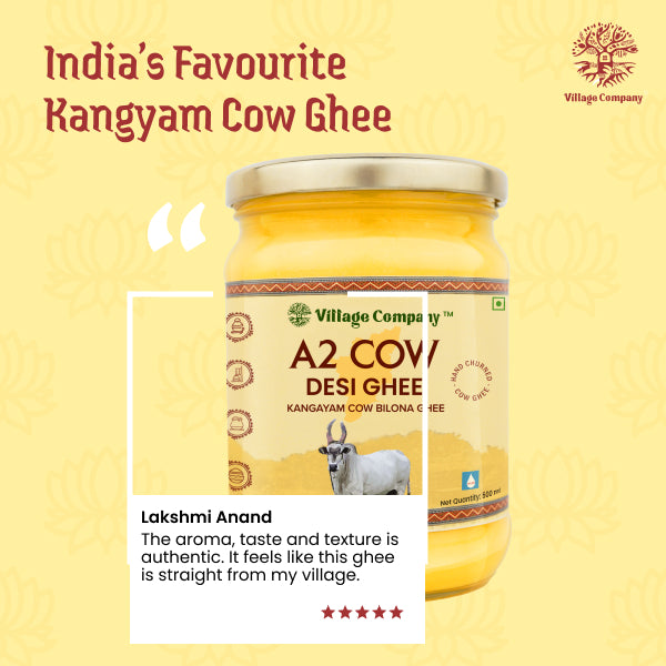 A2 Bilona Kangayam Cow Bilona Ghee from Villages of Tamil Nadu